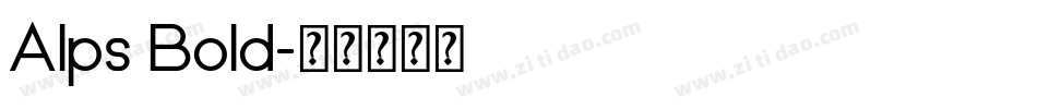 Alps Bold字体转换